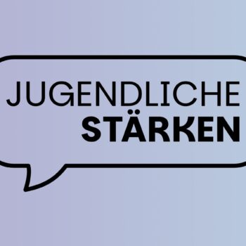 Projekt „Jugendliche stärken“